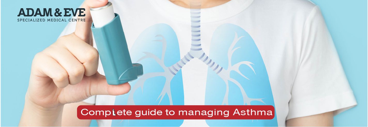 A complete guide for managing Asthma