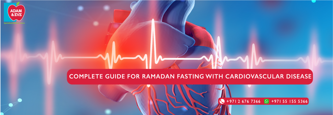 Ramadan Fasting and Cardiovascular disease