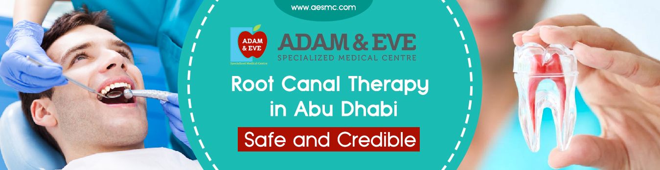 ROOT CANAL THERAPY IN ABU DHABI – SAFE AND CREDIBLE